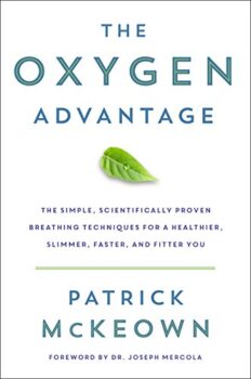 The Oxygen Advantage by Patrick McKeown