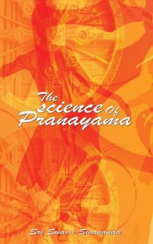 The Science of Pranayama by Swami Sivananda